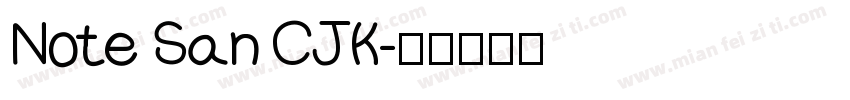 Note San CJK字体转换